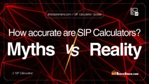 How Accurate Are SIP Calculators? Myths vs Reality [2026]