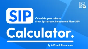 The SIP Calculator By AllStockShare – Calculate SIP Today [2026]