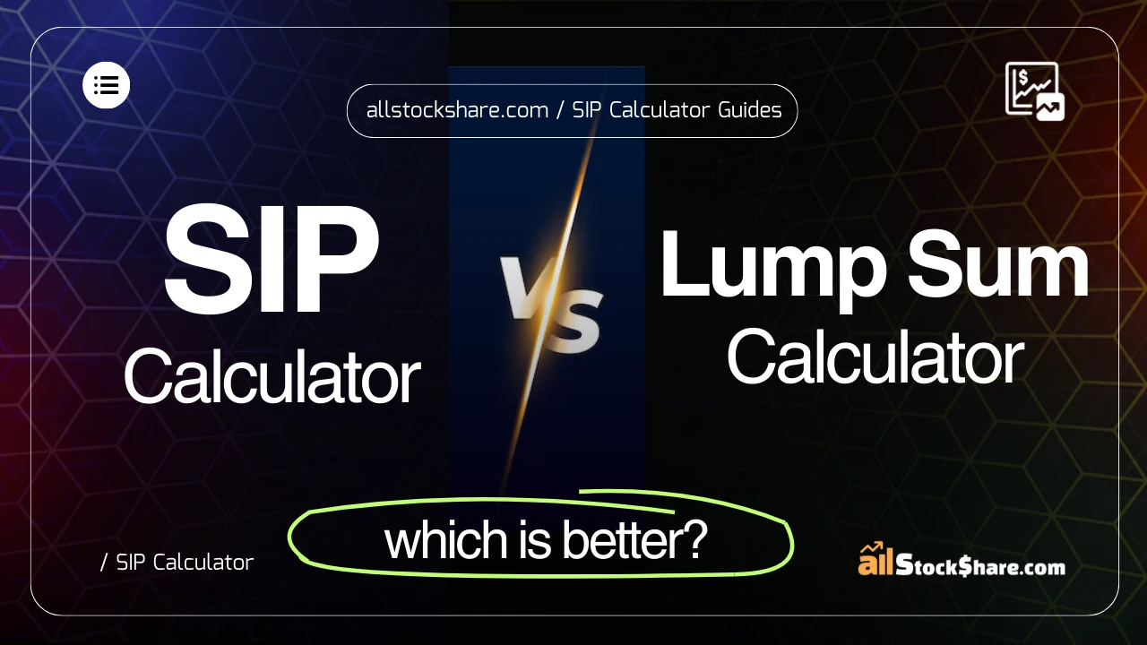 sip-calculator-vs-lump-sum-calculator